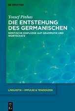 Pinhas, Y: Entstehung des Germanischen