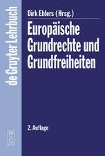 Europäische Grundrechte und Grundfreiheiten