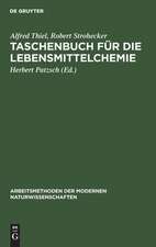 Taschenbuch für die Lebensmittelchemie: Hilfstabellen für die Arbeiten des Chemikers, Lebensmittelchemikers, Gärungschemikers, Fettchemikers, Wasserchemikers und verwandter Berufe