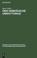 Der hebräische Urrhythmus