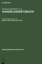 Paragr. 373 - 376, Paragr. 377 - 382: aus: Handelsgesetzbuch : Großkommentar, 4