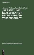 Klasse und Klassifikation in der Sprachwissenschaft