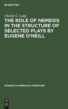 The role of Nemesis in the structure of selected plays by Eugene O'Neill