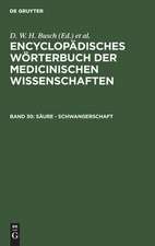 Säure - Schwangerschaft: aus: [Enzyklopädisches Wörterbuch der medizinischen Wissenschaften] Encyclopädisches Wörterbuch der medicinischen Wissenschaften, Bd. 30