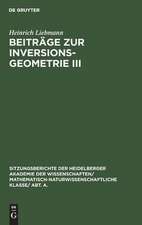 Beiträge zur Inversionsgeometrie III