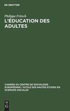 L'éducation des adultes