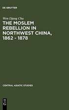 The Moslem rebellion in northwest China, 1862 - 1878