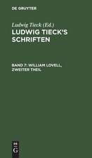 William Lovell ; Theil 2: aus: [Schriften] Ludwig Tieck's Schriften, Bd. 7