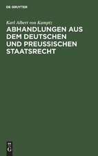 Landstände, Allgemeine Stände, Preußische Constitution: aus: Abhandlungen aus dem Deutschen und Preußischen Staatsrecht, Bd. 1