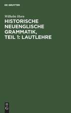 Lautlehre: mit einer Karte, aus: Historische neuenglische Grammatik, T. 1