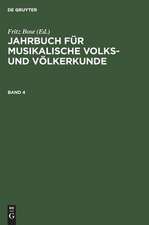 Jahrbuch für musikalische Volks- und Völkerkunde: 4,[Hauptbd.]