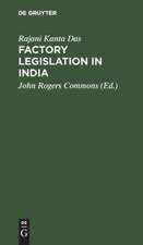 Factory legislation in India