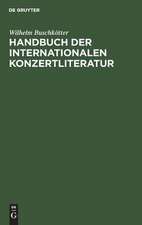 Handbuch der internationalen Konzertliteratur