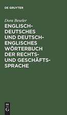 Englisch-deutsches und deutsch-englisches Wörterbuch der Rechts- und Geschäftssprache