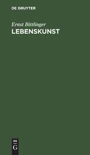 Lebenskunst: der Weg zum deutschen Kulturprogramm