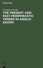 The present and past periphrastic tenses in Anglo-Saxon