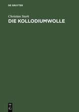 Die Kollodiumwolle