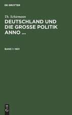 Deutschland und die große Politik, anno 1901