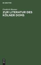 Zur Literatur des Kölner Doms