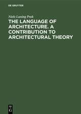 The language of architecture. A contribution to architectural theory