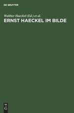 Ernst Haeckel im Bilde: eine physiognomische Studie zu seinem 80. Geburtstage