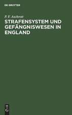 Strafensystem und Gefängniswesen in England