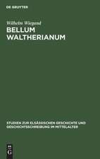 Bellum waltherianum