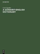 A Sanskrit-English dictionary: based upon the St. Petersburg lexicons