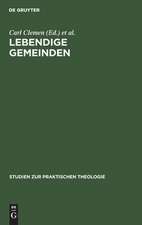 Lebendige Gemeinden: Festschrift Emil Sulze zum 80. Geburtstag am 26. Februar 1912 : mit einem Bilde Emil Sulzes