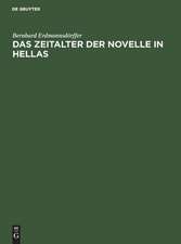 Das Zeitalter der NOvelle in Hellas