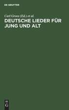 Deutsche Lieder für Jung und Alt