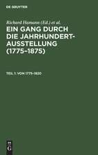 Von 1775–1820 – (Chodowiecki, Graff, W. v. Kobell, Friedrich, J. F. A. Tischbein, Runge)