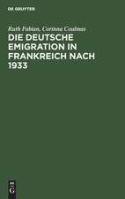 Die deutsche Emigration in Frankreich nach 1933