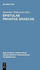 Epistulae privatae graecae: Quae in papyris aetatis Lagidarum servantur