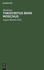 Theocritus Bion Moschus