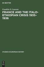 France and the Italo-Ethiopian crisis 1935-1936