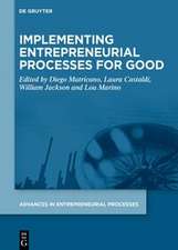 Implementing Entrepreneurial Processes for Good