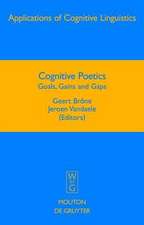 Cognitive Poetics: Goals, Gains and Gaps