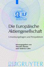 Die Europäische Aktiengesellschaft: Umsetzungsfragen und Perspektiven