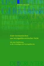 Zum Germanischen aus laryngaltheoretischer Sicht: Mit einer Einführung in die Grundlagen