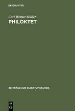 Philoktet: Beiträge zur Wiedergewinnung einer Tragödie des Euripides aus der Geschichte ihrer Rezeption