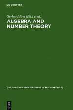 Algebra and Number Theory: Proceedings of a Conference held at the Institute of Experimental Mathematics, University of Essen (Germany), December 2-4, 1992