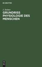 Grundriss Physiologie des Menschen