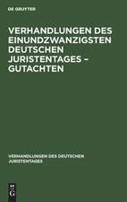 Verhandlungen des Einundzwanzigsten Deutschen Juristentages ¿ Gutachten