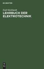 Lehrbuch der Elektrotechnik