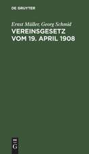 Vereinsgesetz vom 19. April 1908