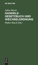 Handelsgesetzbuch und Wechselordnung