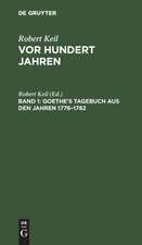 Goethe¿s Tagebuch aus den Jahren 1776¿1782