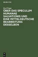 Über das Speculum humanae salvationis und eine mitteldeutsche Bearbeitung desselben