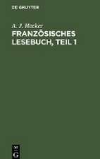 Französisches Lesebuch, Teil 1